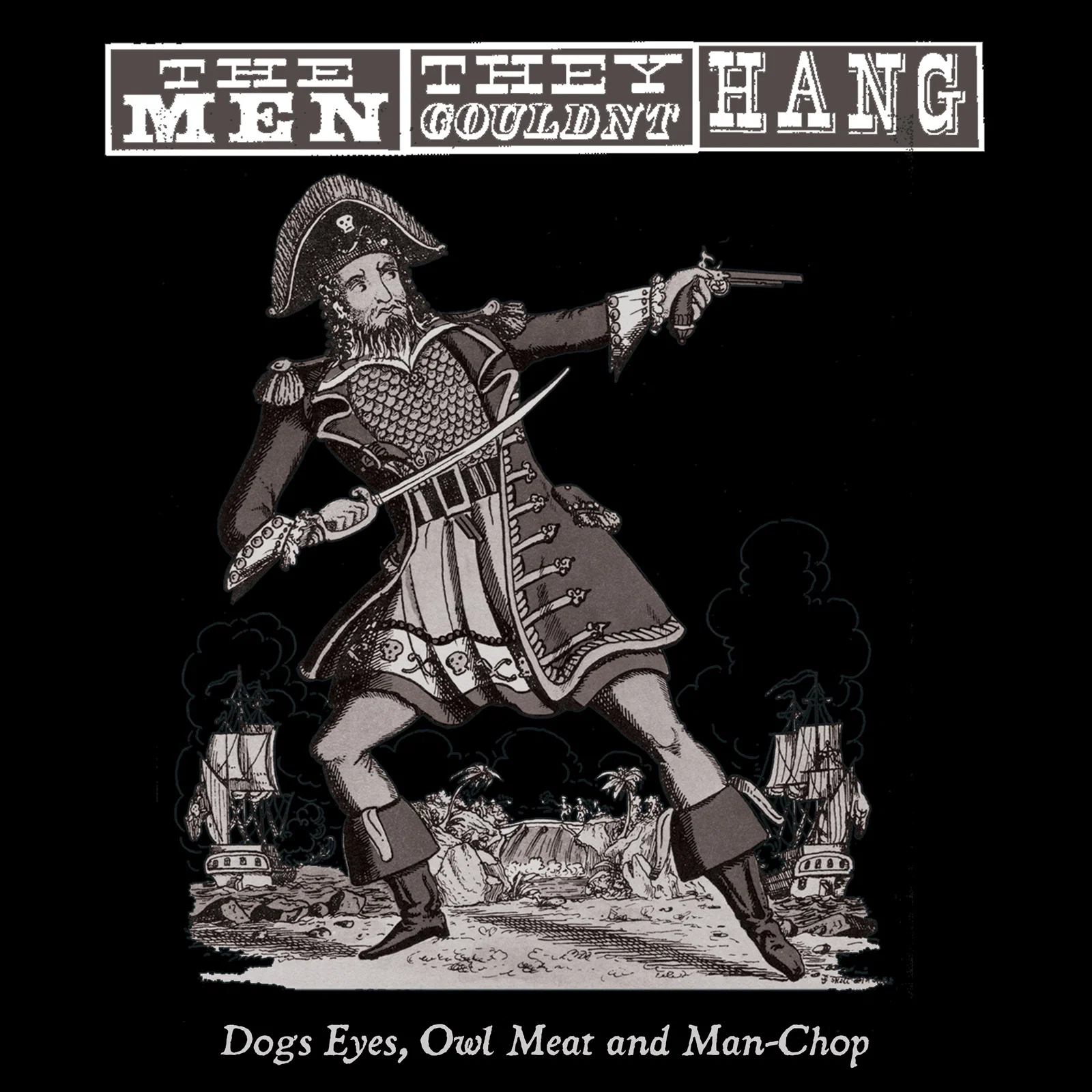 Dogs Eyes, Owl Meat and Man-Chop album cover